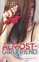 Cover image for Confessions of an Almost-Girlfriend